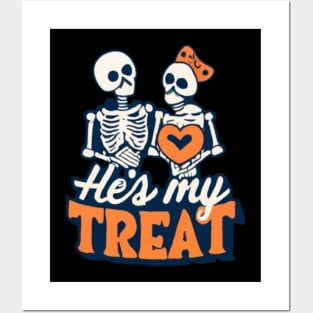 Hes My Treat Skeleton Matching Couple Halloween Hers Posters and Art